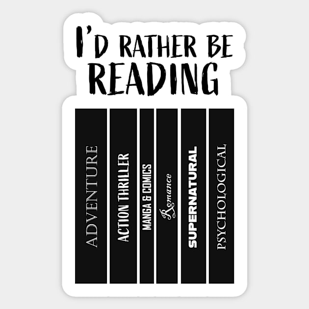 I'd rather be reading Sticker by LeoNealArt